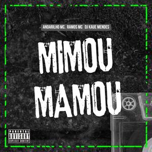 MIMOU, MAMOU (Explicit)