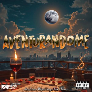 Aventurándome (Explicit)