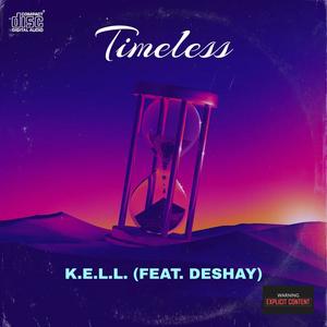 Timeless (feat. DESHAY) [Explicit]