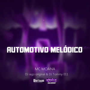 Automotivo melódico (Explicit)