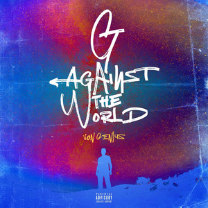 G Against the World - EP. (Explicit)