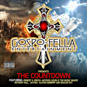 Gospo-Fella Entertainment Presents The CountDown