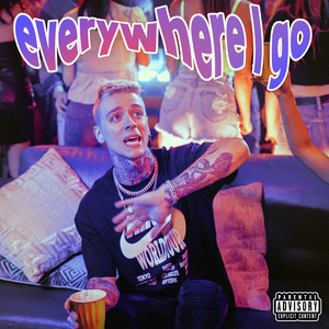 Phix - Everywhere I Go (Explicit)