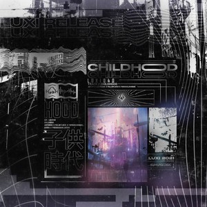 Childhood (Explicit)