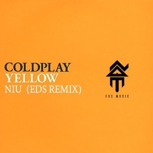 Yellow (Eds Remix)