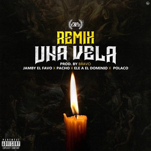 Una Vela (Remix|Explicit)