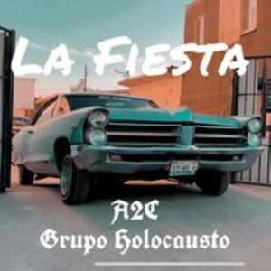 La Fiesta(feat. Grupo Holocausto)