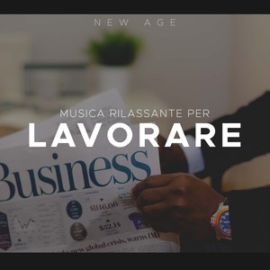 Musica Rilassante per Lavorare