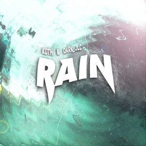 Rain (Explicit)