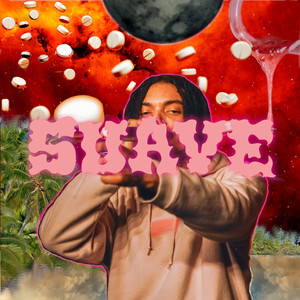 Suave (Explicit)