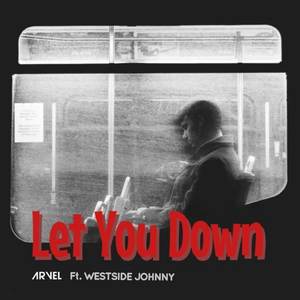 Let you down (Explicit)