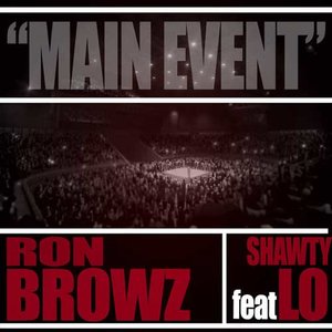 Main Event (feat.Shawty Lo)