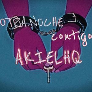 OTRA NOCHE CONTIGO (Explicit)