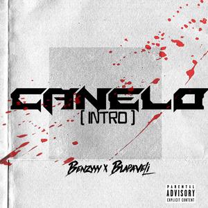 Canelo (Intro) [Explicit]