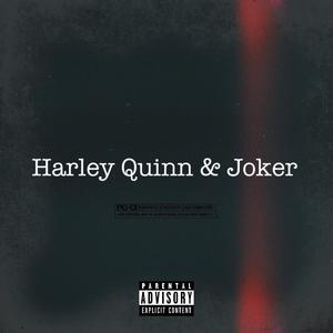 Harley Quinn & Joker (Explicit)
