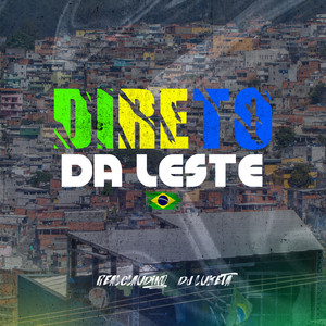 DIRETO DA LESTE (Explicit)