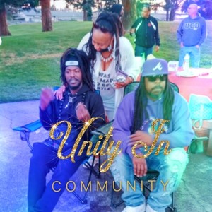 Unity In Community (feat. RishaYAH & Leo Mercer) [Explicit]