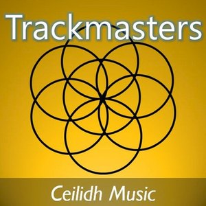 Trackmasters: Ceilidh Music