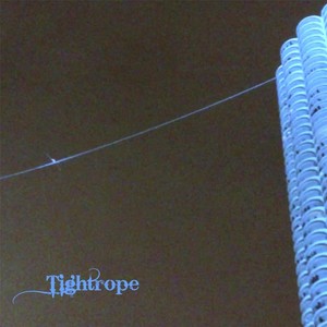 Tightrope