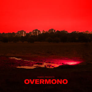 fabric presents Overmono (Mixed) [Explicit]