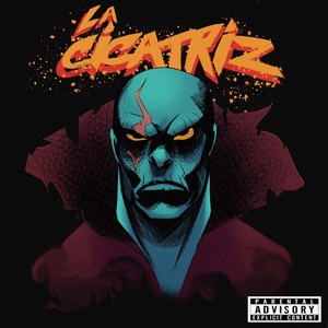 La Cicatriz (Explicit)