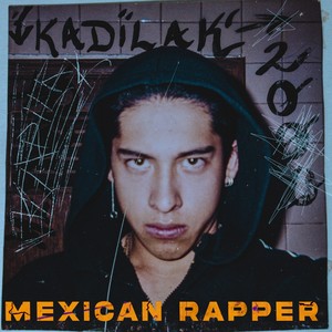 Mexican Rapper (Explicit)