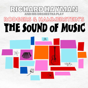 Rodgers & Hammerstein's The Sound of Music