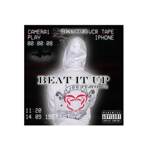 BEAT IT UP (Explicit)