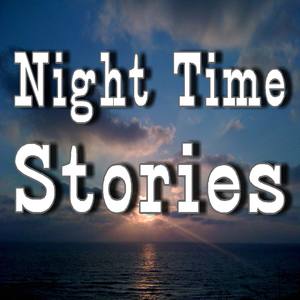 Night Time Stories