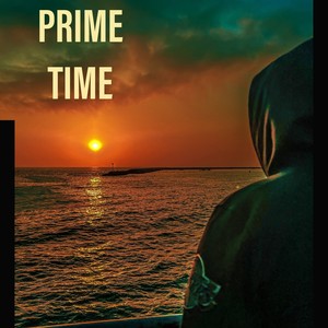 PRIME TIME (Explicit)