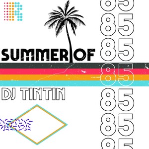 Summer Of 85