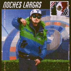 Noche$ Larga$ (Explicit)