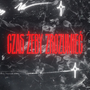 czas żeby zrozumieć (Explicit)