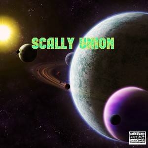 Scally Union (Explicit)