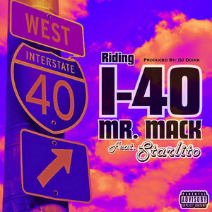 Riding I-40 (EXTENDED|Explicit)