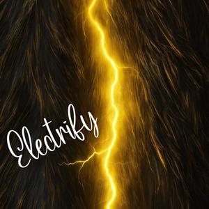 Electrify