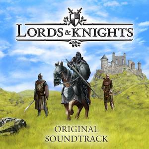 Lords and Knights - Original Soundtrack