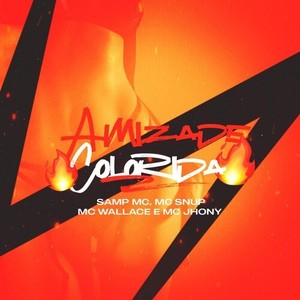 Amizade Colorida (Explicit)