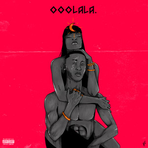 Ooolala (Explicit)