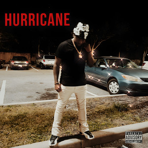 Hurricane (Explicit)