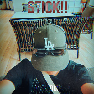 STICK!! (Explicit)