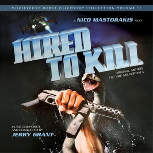 Hired to Kill (Original Motion Picture Soundtrack)