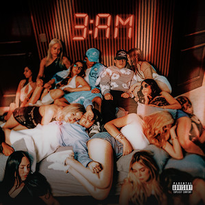 3 AM (Explicit)