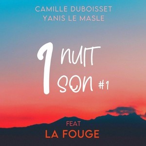 1 Nuit - 1 Son #1 (Explicit)