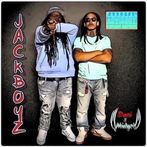 Jackboyz(Dani x Midget) [Explicit]