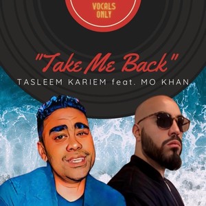 Take Me Back (feat. Mo Khan)