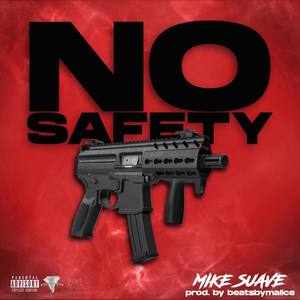 NO SAFETY (Explicit)