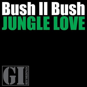 Jungle Love (Hanging On Mix)