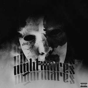 Nightmares (Explicit)