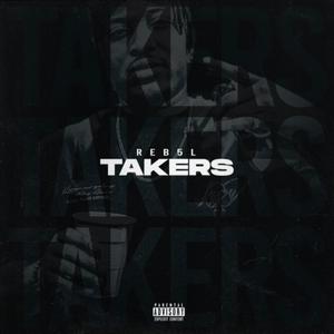 Takers (Explicit)